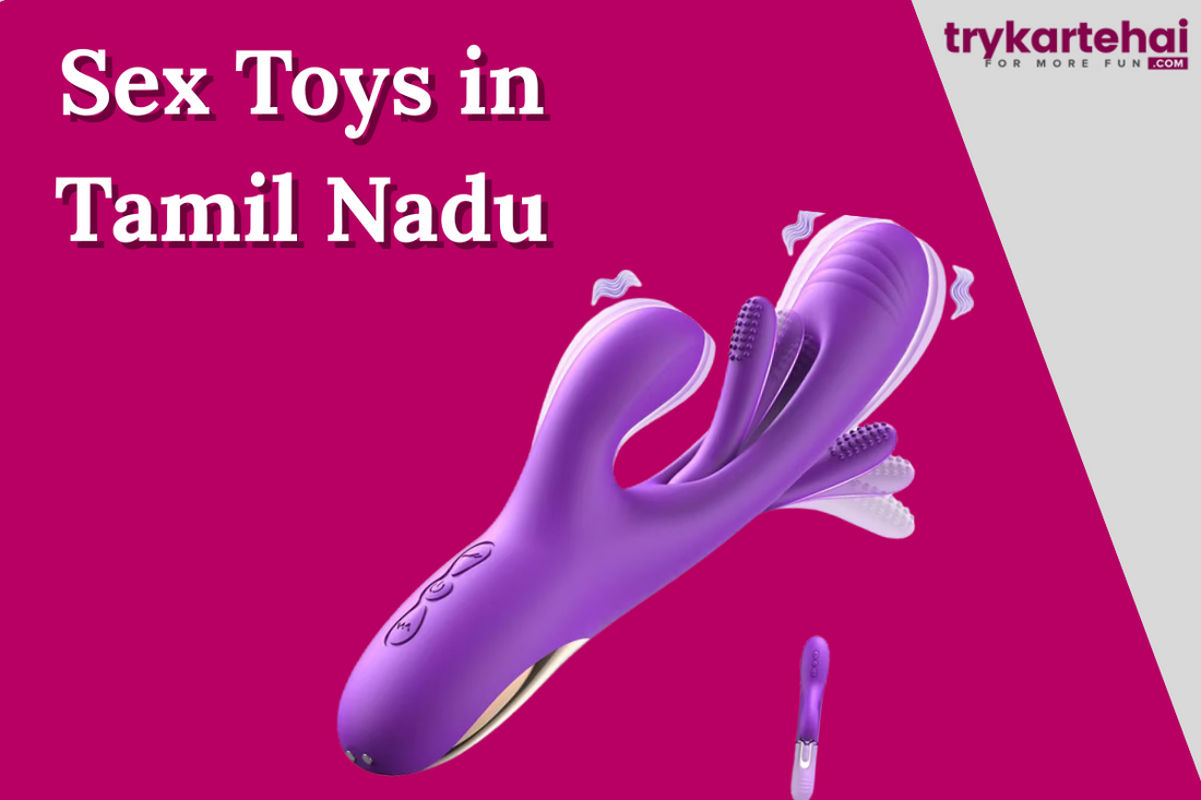 Sex Toys in Tamil Nadu