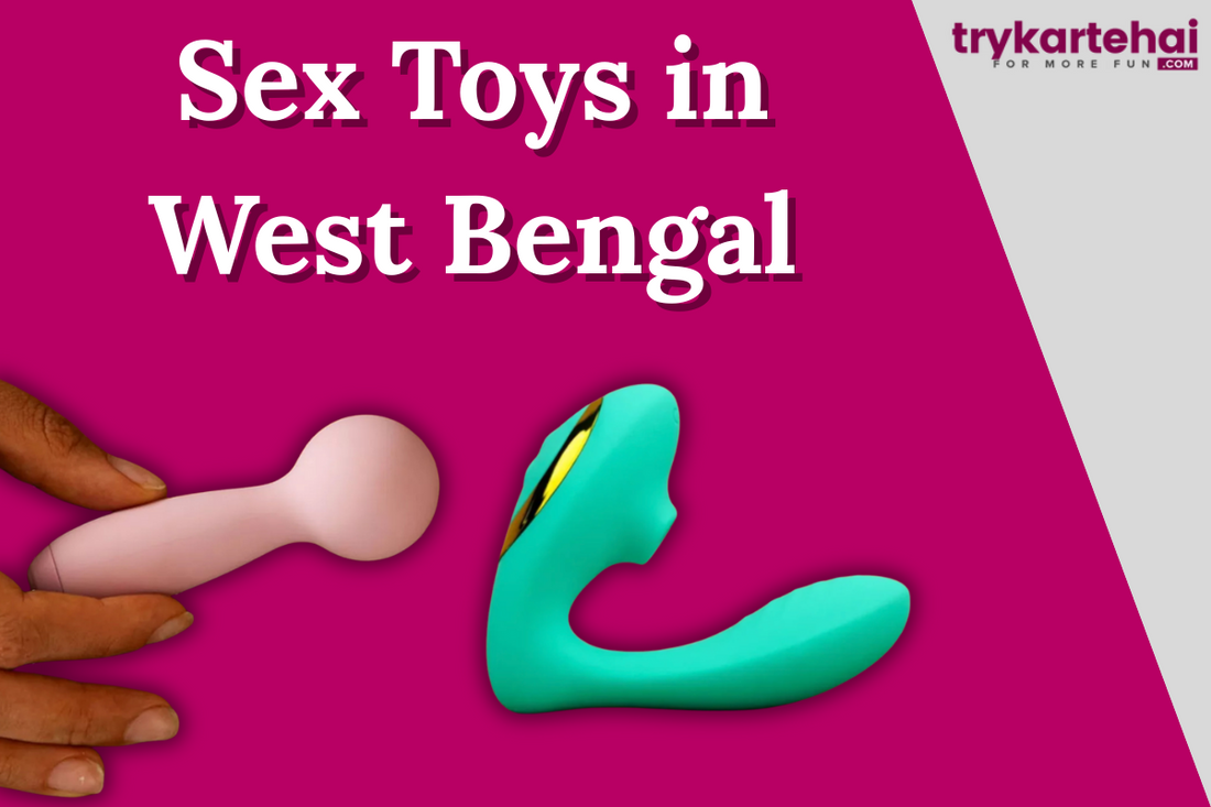 Sex Toys in West Bengal
