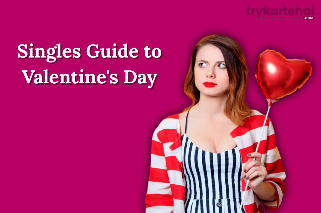 Singles Guide to Valentine's Day - A Night With Toys